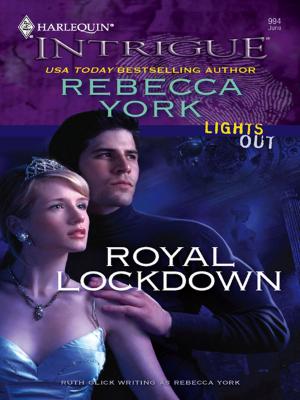 Cover of the book Royal Lockdown by Deb Kastner