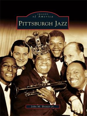 Cover of the book Pittsburgh Jazz by Jan Churchill (ATP CFII USCGAUX), Brig. Gen. Kennard R. Wiggins Jr. (DE ANG Retired)