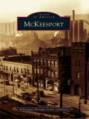 Cover of the book McKeesport by Anthony F. Prinster, Kate Ruland-Thorne