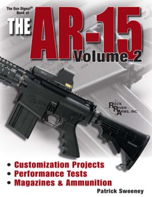 Cover of The Gun Digest Book of the AR-15, Volume 2