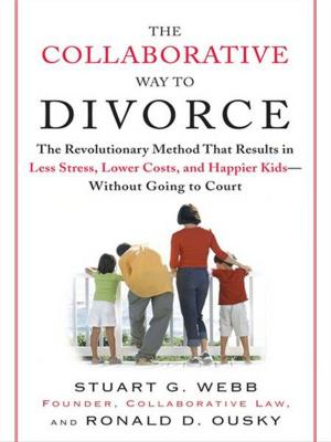 Cover of the book The Collaborative Way to Divorce by Lee Goldberg