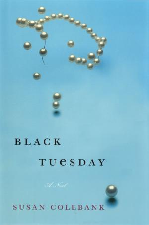 Cover of the book Black Tuesday by Max Kornell