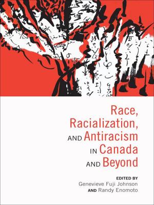 Cover of the book Race, Racialization and Antiracism in Canada and Beyond by Benjamin  James Authers