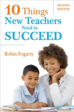 Cover of the book Ten Things New Teachers Need to Succeed by Dr. Leonard C. Shyles