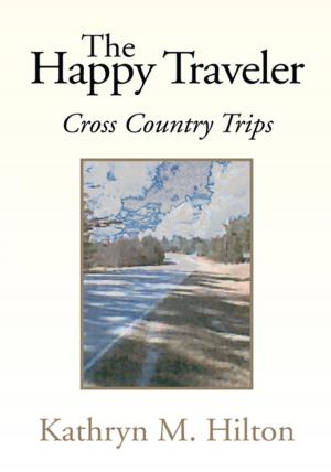 Cover of the book The Happy Traveler by Carma Chan