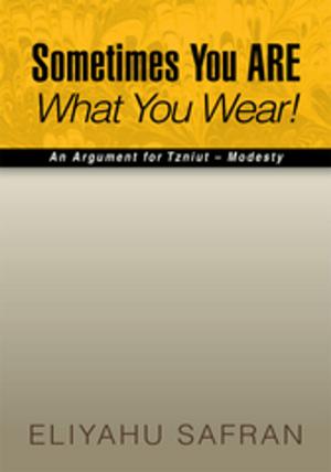 Cover of the book Sometimes You Are What You Wear! by S. Lynn Bryant