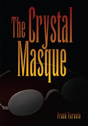 Cover of the book The Crystal Masque by Julius X