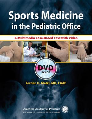 Book cover of Sports Medicine in the Pediatric Office