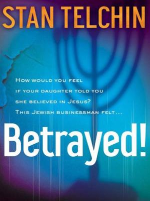 Cover of the book Betrayed! by Susan Besze Wallace, Monica M.D. Reed