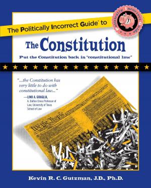 Book cover of The Politically Incorrect Guide to the Constitution
