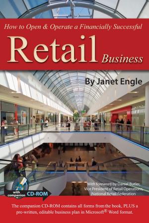 Cover of the book How to Open & Operate a Financially Successful Retail Business by J Lucy Boyd