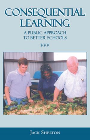 Cover of the book Consequential Learning by Dr. Paul M. Gaston