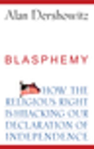Cover of the book Blasphemy by Isa Aron, Ph.D.