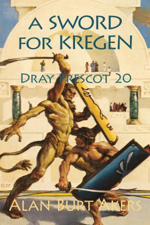 Cover of the book A Sword for Kregen by Alan Burt Akers