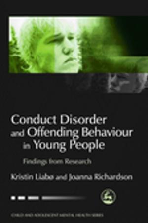 bigCover of the book Conduct Disorder and Offending Behaviour in Young People by 