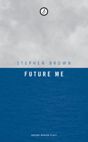 Cover of the book Future Me by Nick Asbury