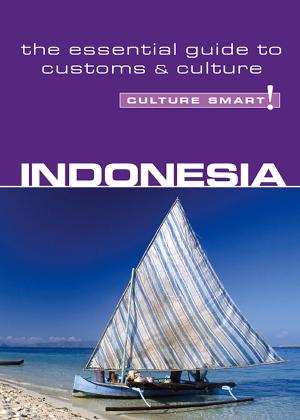 Book cover of Indonesia - Culture Smart!