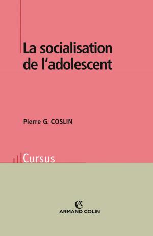 Cover of the book La socialisation de l'adolescent by Jacques Brasseul