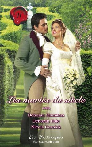 Book cover of Les mariés du siècle (Harlequin Les Historiques)