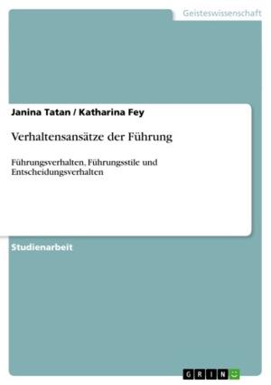 Cover of the book Verhaltensansätze der Führung by Felix Zühlsdorf