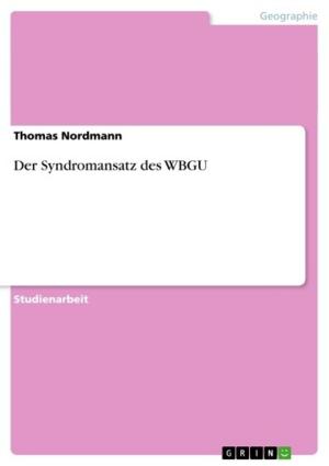 Cover of the book Der Syndromansatz des WBGU by Lars Riemann