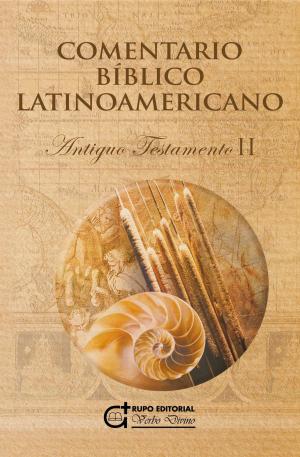 Cover of Comentario Bíblico Latinoamericano: Antiguo Testamento II. Libros proféticos y sapienciales