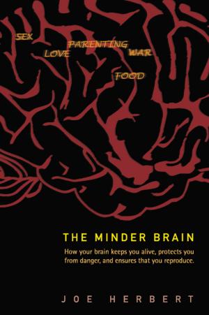 Cover of the book The Minder Brain by Faizal Bin Yahya