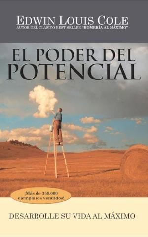 Cover of the book El Poder del Potencial by Dr.Troy Clark