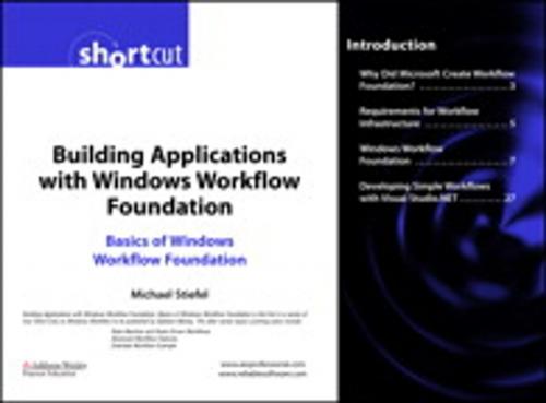 Cover of the book Building Applications with Windows Workflow Foundation (WF) by Michael Stiefel, Pearson Education