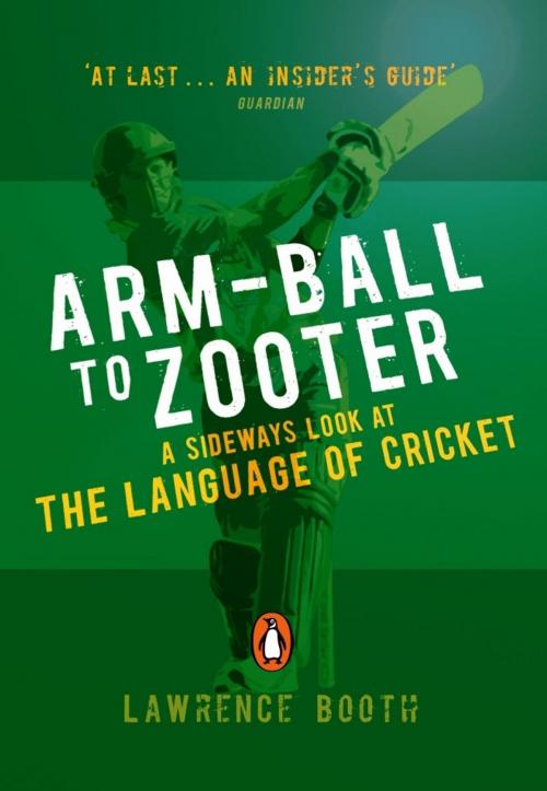 Cover of the book Arm-ball to Zooter by Lawrence Booth, Penguin Books Ltd