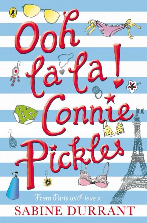 Cover of the book Ooh La La! Connie Pickles by Sabine Durrant, Penguin Books Ltd