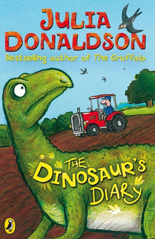 Cover of the book The Dinosaur's Diary by Julia Donaldson, Penguin Books Ltd