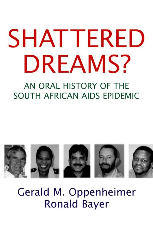 Cover of the book Shattered Dreams by Gerald M. Oppenheimer, Ronald Bayer, Oxford University Press