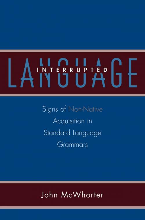 Cover of the book Language Interrupted by John McWhorter, Oxford University Press