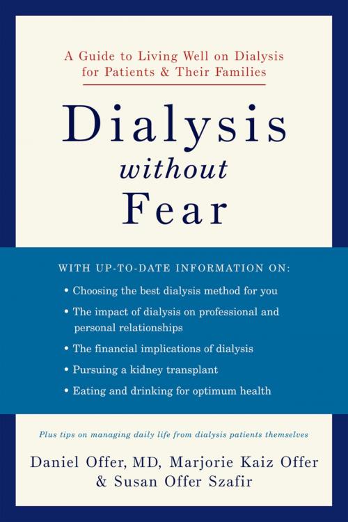 Cover of the book Dialysis without Fear by Daniel Offer, Marjorie Kaiz Offer, Susan Offer Szafir, Oxford University Press