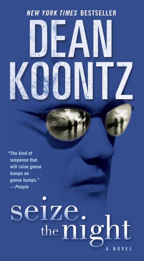 Cover of the book Seize the Night by Dean Koontz, Random House Publishing Group