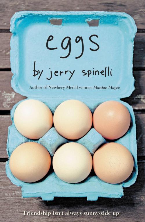 Cover of the book Eggs by Jerry Spinelli, Little, Brown Books for Young Readers