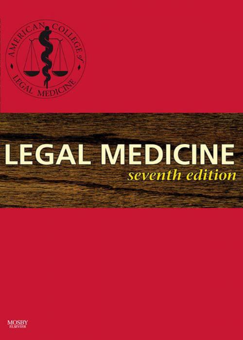 Cover of the book Legal Medicine E-Book by ACLM, Elsevier Health Sciences