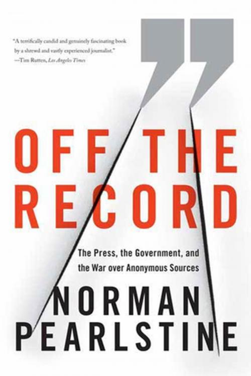 Cover of the book Off the Record by Norman Pearlstine, Farrar, Straus and Giroux