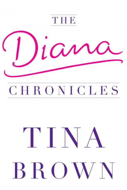 Cover of the book The Diana Chronicles by Tina Brown, Knopf Doubleday Publishing Group