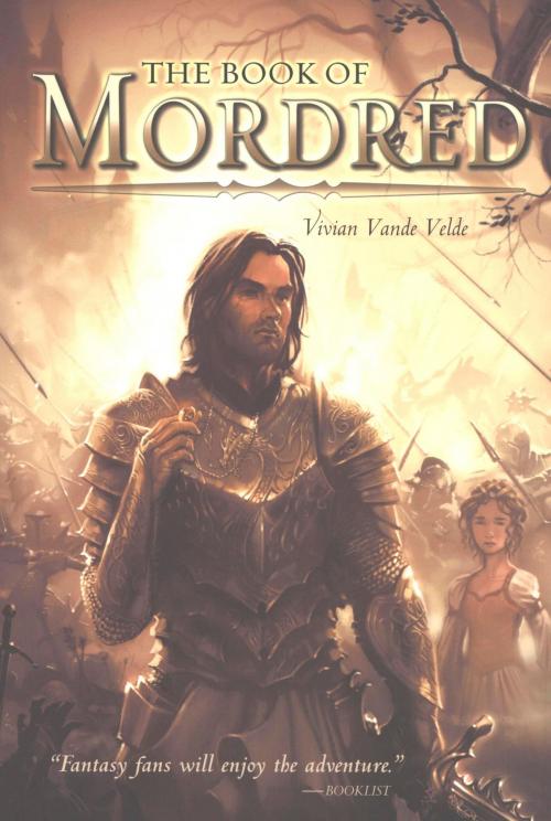 Cover of the book The Book of Mordred by Vivian Vande Velde, HMH Books