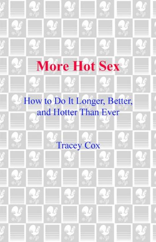 Cover of the book More Hot Sex by Tracey Cox, Random House Publishing Group