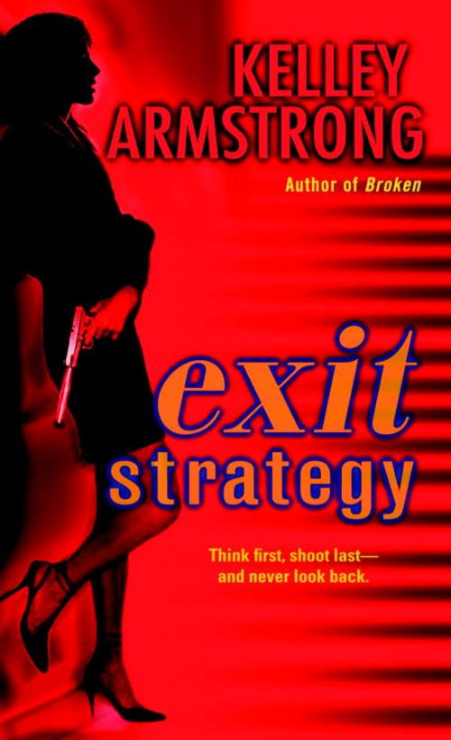 Cover of the book Exit Strategy by Kelley Armstrong, Random House Publishing Group