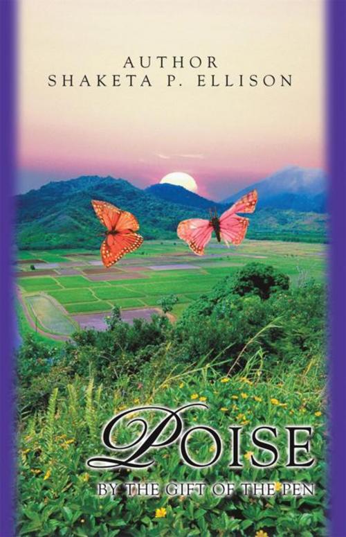 Cover of the book Poise by by the Gift of the, iUniverse