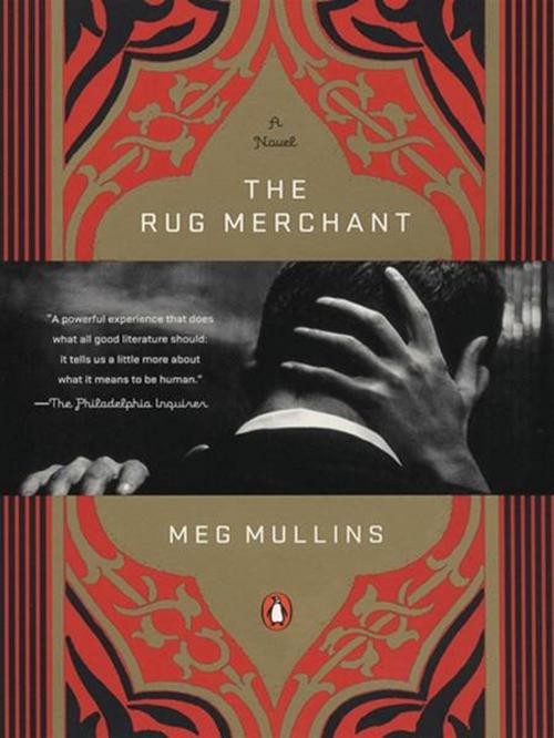 Cover of the book The Rug Merchant by Meg Mullins, Penguin Publishing Group