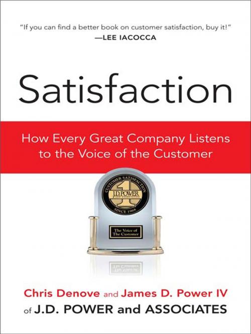 Cover of the book Satisfaction by Chris Denove, James Power, Penguin Publishing Group