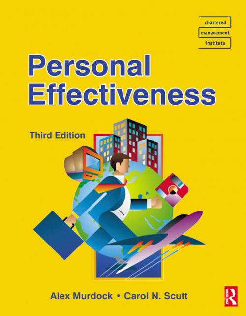 Cover of the book Personal Effectiveness by Alexander Murdock, Carol N. Scutt, Taylor and Francis