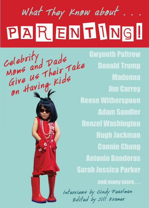 Cover of the book What They Know About...PARENTING! by Cindy Pearlman, Hay House