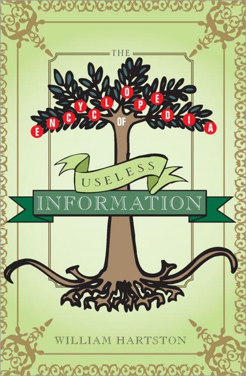 Cover of the book The Encyclopedia of Useless Information by William Hartston, Sourcebooks
