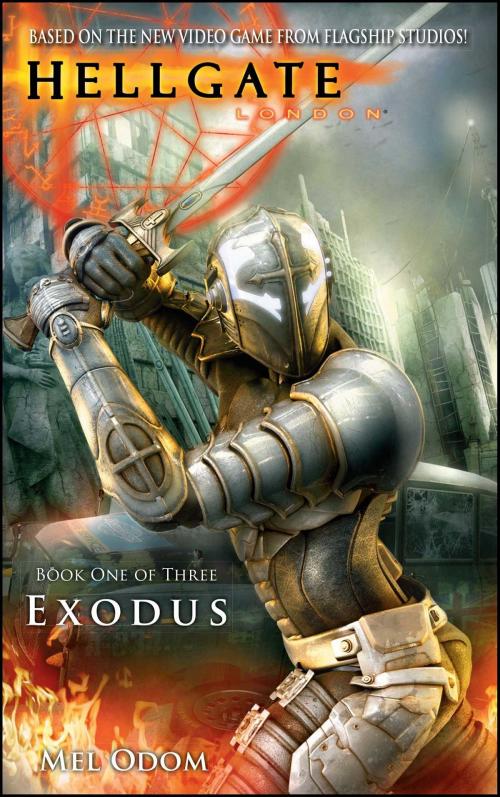 Cover of the book Hellgate: London: Exodus by Mel Odom, Pocket Books